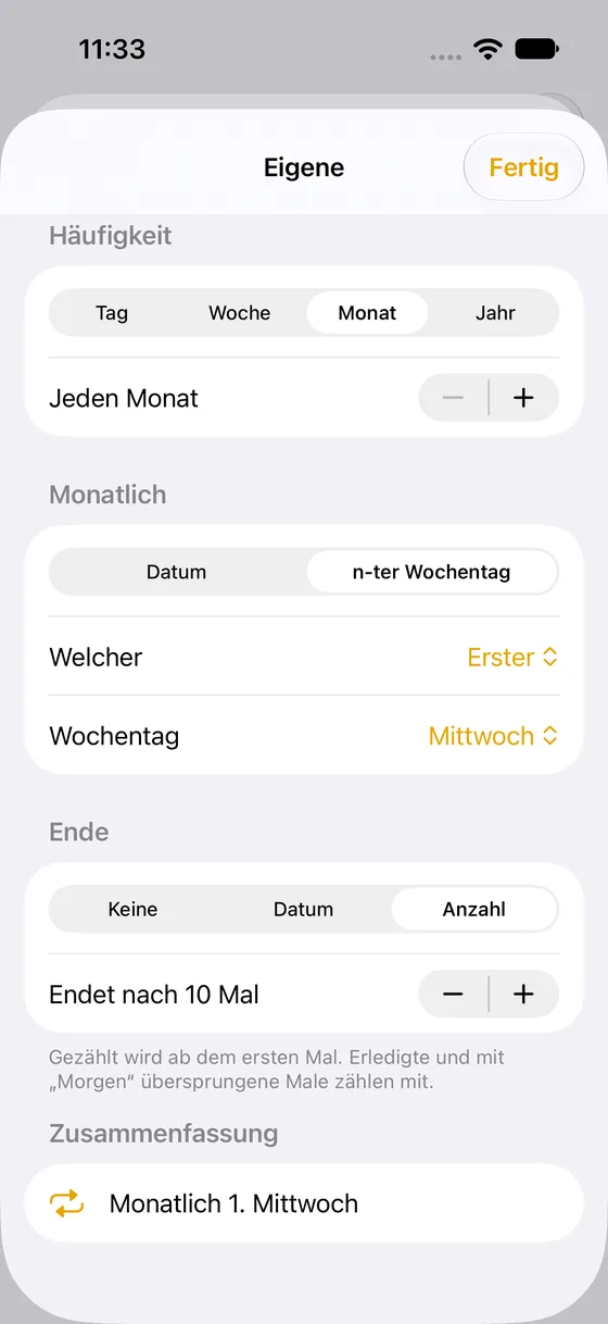 MustDo-Wiederholung (benutzerdefiniert): jeden ersten Dienstag im Monat, Ende nach 10 Mal