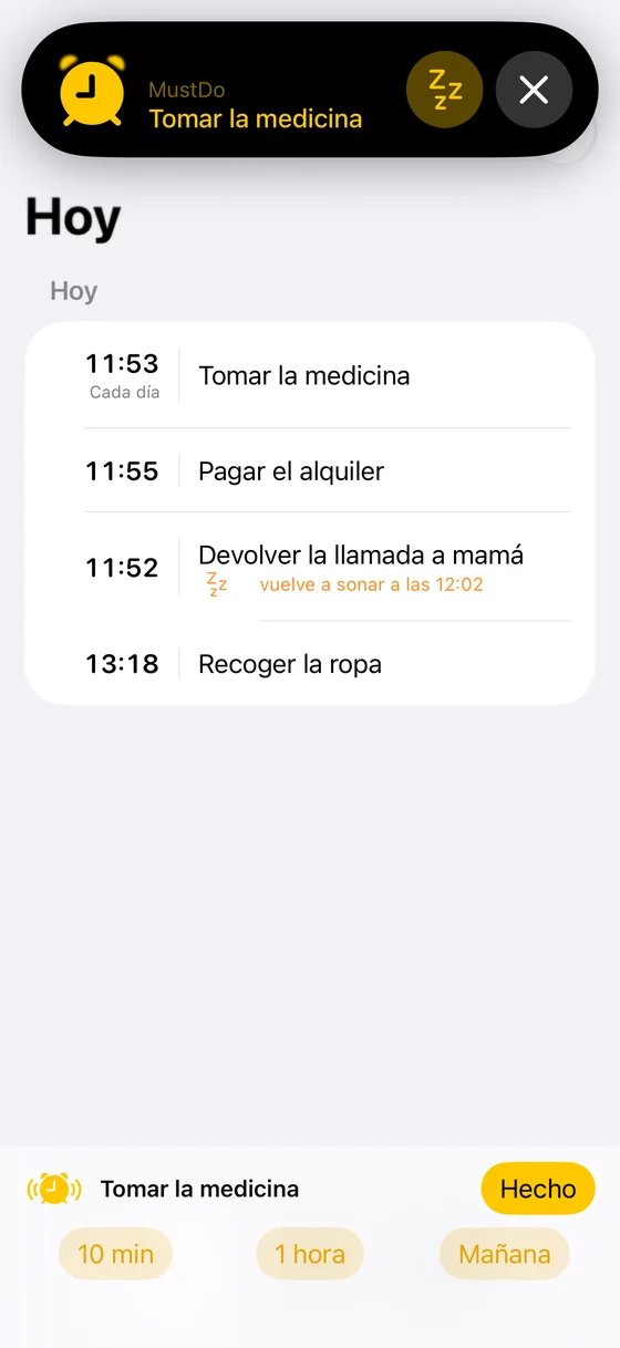 MustDo sonando, con los botones Hecho, 10 min, 1 hora y Mañana